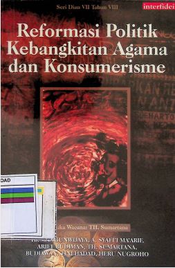 Reformasi Politik Kebangkitan Agama dan Konsumerisme